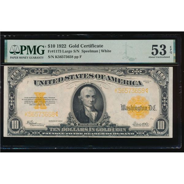1922 $10 Gold Certificate PMG 53EPQ