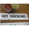 Image 3 : 24"x4" Texaco "No Smoking" Sign & (2) Vintage Cups
