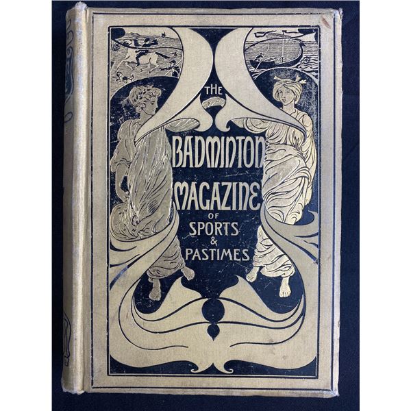 1907 The Badminton Magazine Of Sports & Pastimes Vol.XXIV Jan- June. 1907