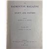 Image 3 : 1907 The Badminton Magazine Of Sports & Pastimes Vol.XXIV Jan- June. 1907