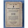 Image 4 : 1932-33 & 1934-35 Editions Of Tony's Scrap Book By Tony W
