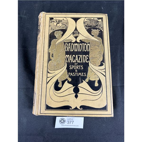 1907 The Badminton Magazine Of Sports & Pastimes Vol. XXV July-Dec. 1907