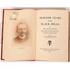 Image 2 : Pioneer Years in the Black Hills by Hughes, 1st Edition  [182212]