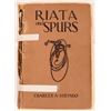 Image 1 : Riata & Spurs by C. Siringo Inscribed to Pawnee Bill  [182483]