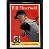 Bill Mazeroski 1958 Topps #238