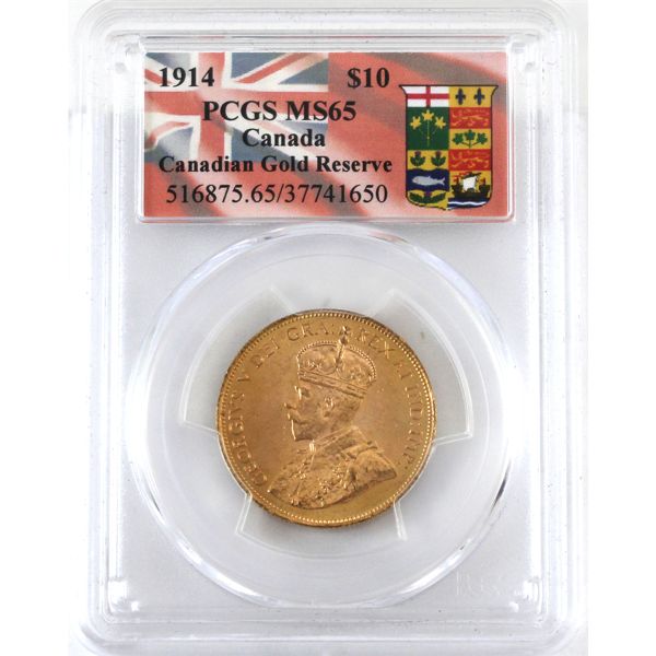 1914 Gold $10 PCGS MS65 In Canadian Gold Reserve Holder 