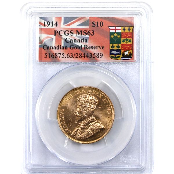 1914 Gold $10 PCGS MS63. In Canadian Gold Reserve Holder. Attractive Shine and Soft Rose Hues