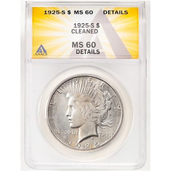 1925-S $1 Peace Silver Dollar Coin ANACS MS60 Details Cleaned