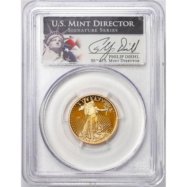 2011-W $10 Proof American Gold Eagle Coin PCGS PR70DCAM Philip Diehl Signature