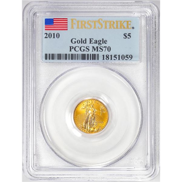 2010 $5 American Gold Eagle Coin PCGS MS70 First Strike
