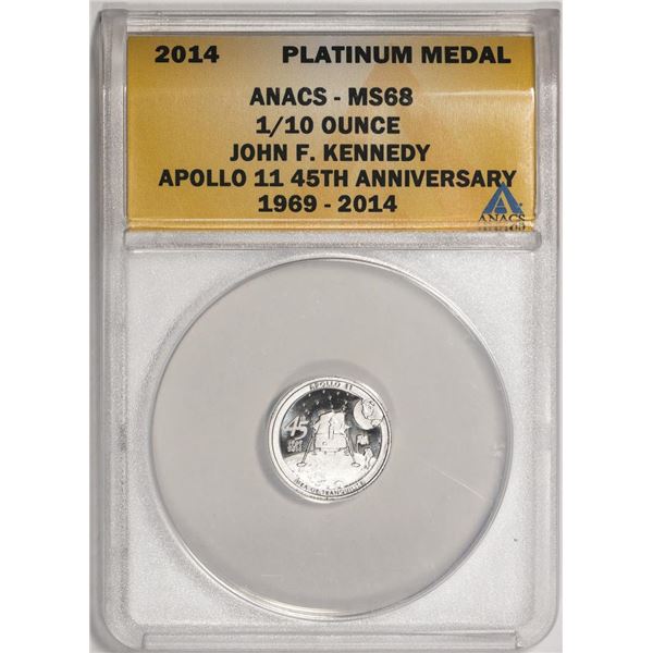 2014 Proof 1/10 oz Platinum JFK Apollo 11 Anniversary Medal ANACS MS68