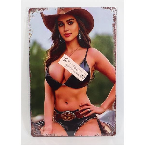 NEW BRUNETTE COWGIRL METAL SIGN