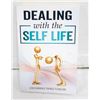 Image 1 : DEALING WITH THE SELF LIFE BY ZACHARIAS T. FOMUM