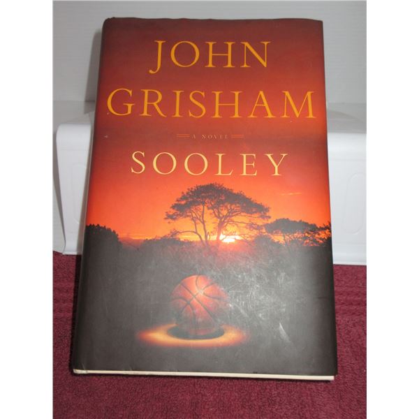 SEIZURE:  HARD COVER JOHN GRISHAM "SOOLEY" BOOK