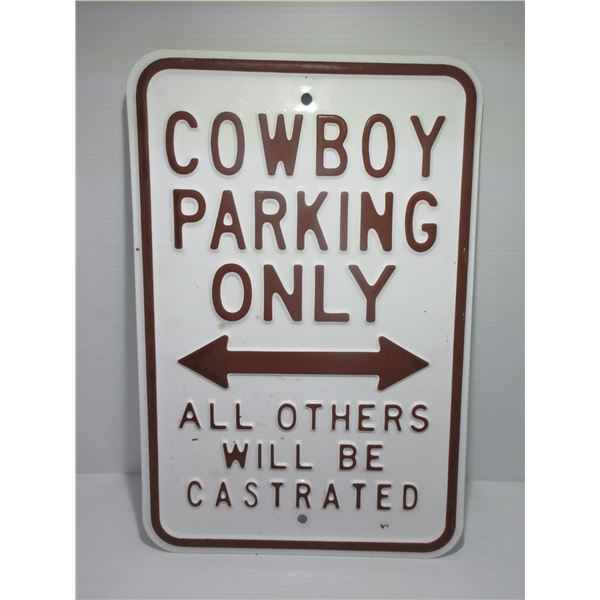 "COWBOY" METAL PARKING SIGN