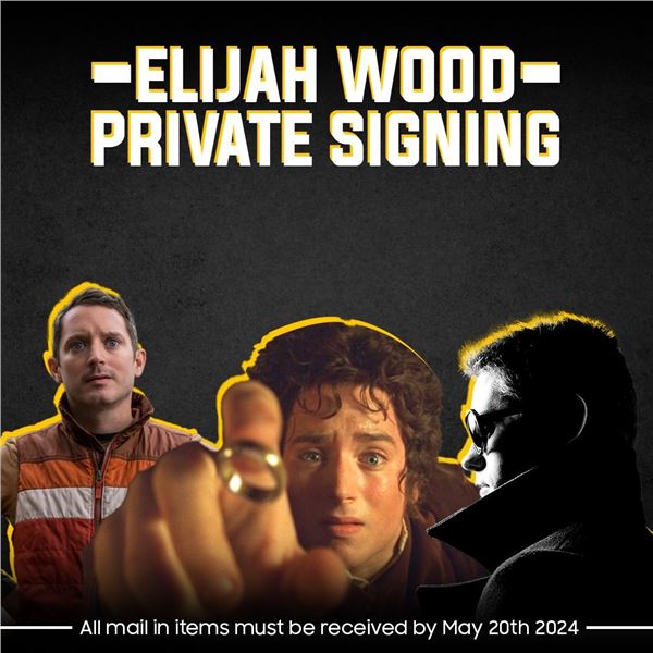 ELIJAH WOOD PRIVATE SIGNING EVENT