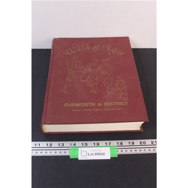 Walk of the Ages - Cudworth & District Hard Cover Book