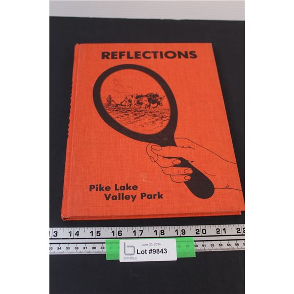 Reflections - Pike Lake Valley Park Hardcover Book