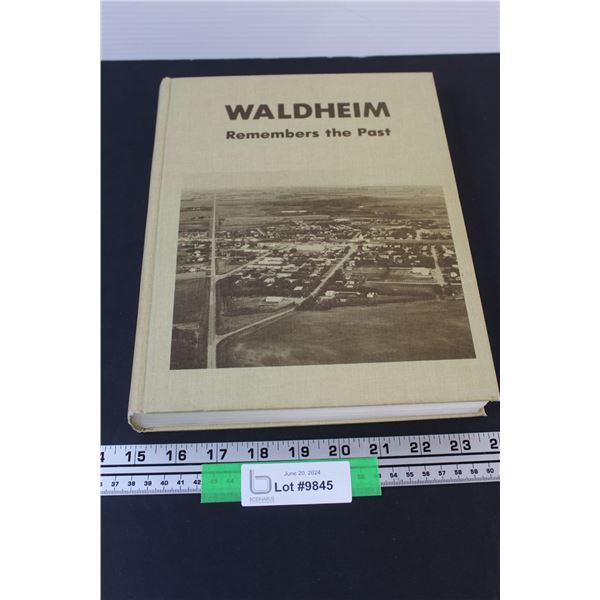 Waldheim Remembers the Past Hardcover Book