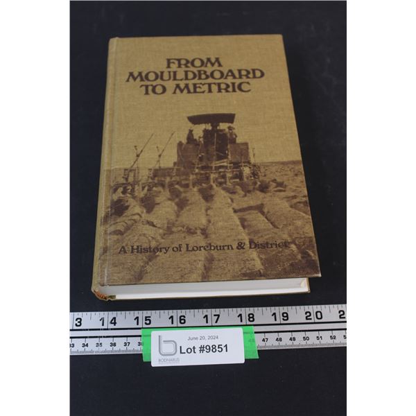 From Mouldboard to Metric History Hardcover Book