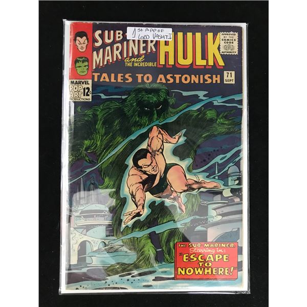 MARVEL COMICS NO.71 SUB-MARINER AND THE INCREDIBLE HULK (1ST APP LORD VASHTI)