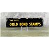 Image 1 : Gold Bond Stamps Sign