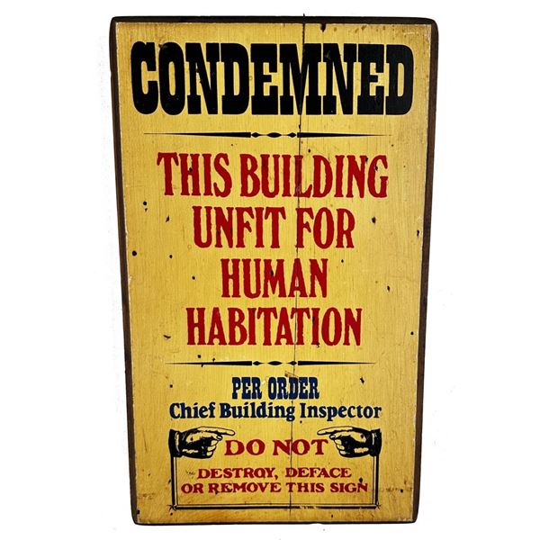 Building Condemned Wood Novelty Sign