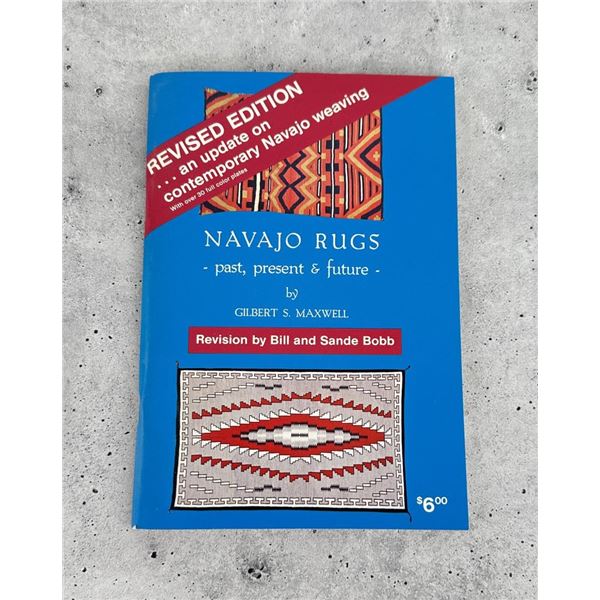 Navajo Rugs Past, Present & Future