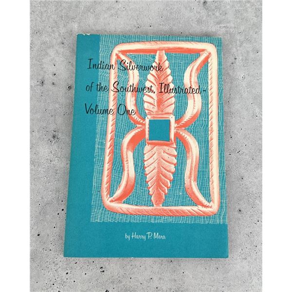 Indian Silverwork of the Southwest Illustrated