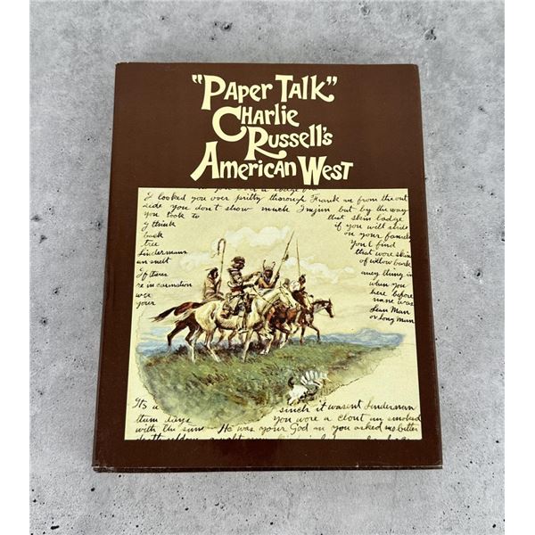 Paper Talk Charlie Russell's American West