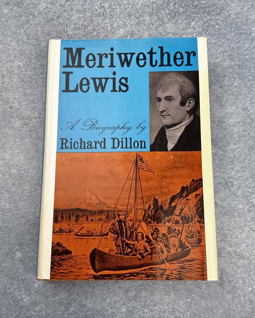Meriweth Lewis Meriwether Lewis A Biography