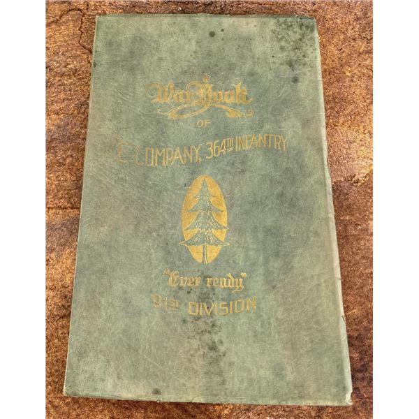 War Book E Company 364th Infantry