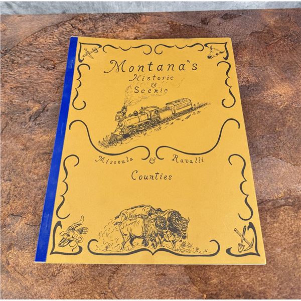 Montana's Historic and Scenic Missoula Ravalli