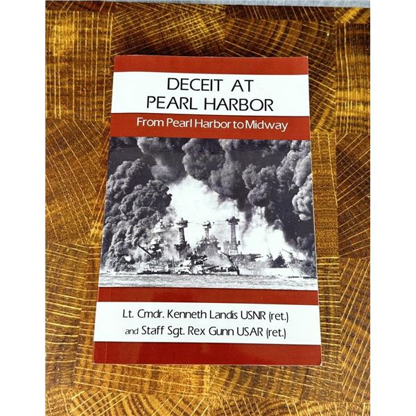 Deceit at Pearl Harbor Author Signed