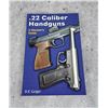 Image 1 : 22 Caliber Handguns A Shooters Guide