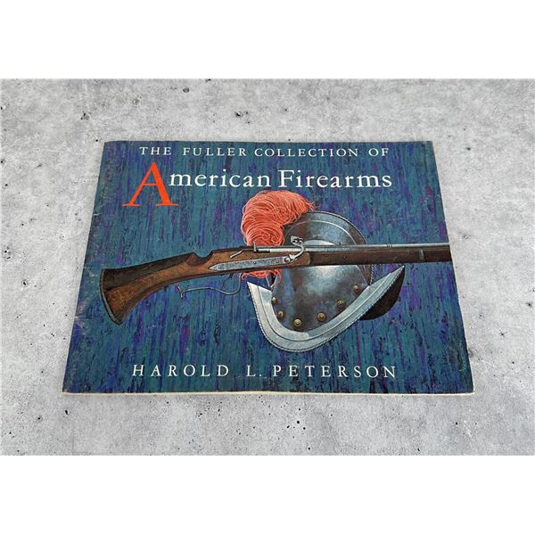The Fuller Collection Of American Firearms