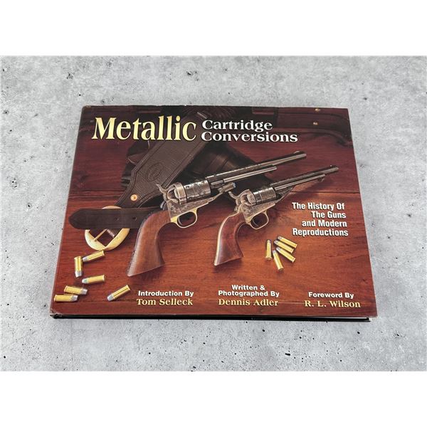 Metallic Cartridge Conversions