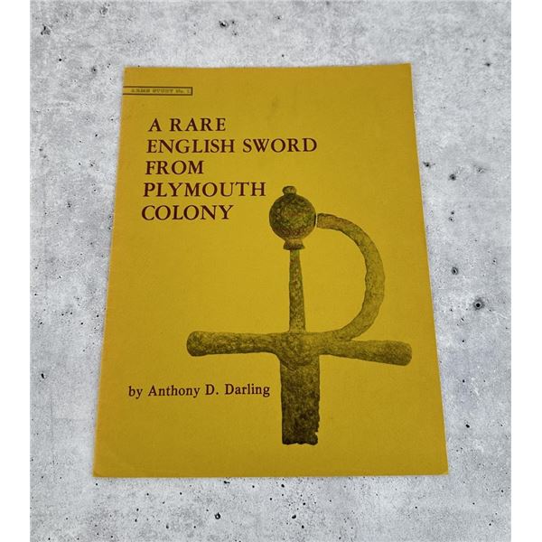 A Rare English Sword From Plymouth Colony