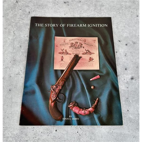 The Story Of Firearm Ignition