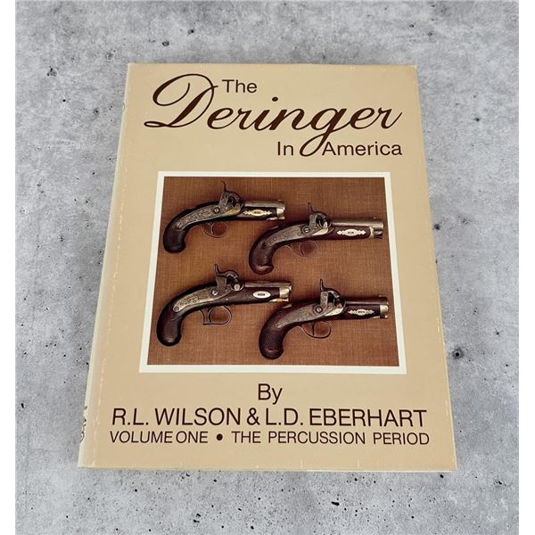 The Deringer In America Volume One