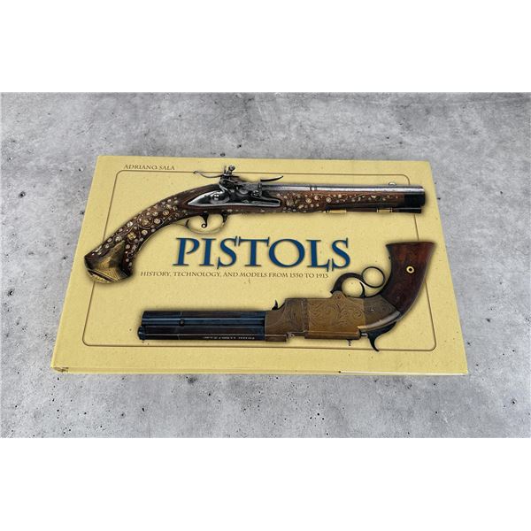 Pistols History Technology & Models 1550 to 1913