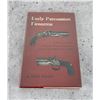 Image 1 : Early Percussion Firearms