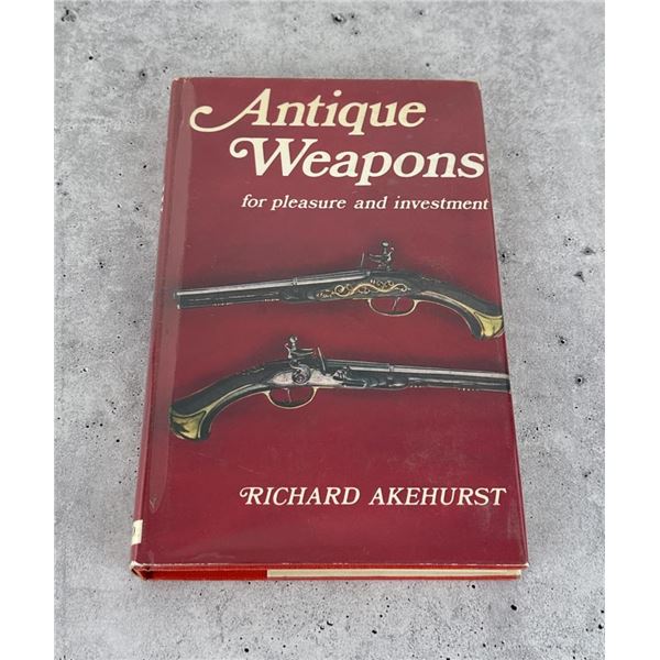 Antique Weapons For Pleasure & Investment