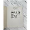 Image 3 : The Sun Our Future Energy Source