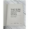 Image 4 : The Sun Our Future Energy Source