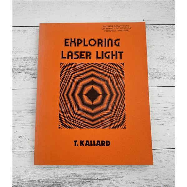 Exploring Laser Light