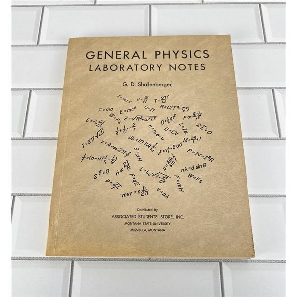 General Physics Laboratory Notes