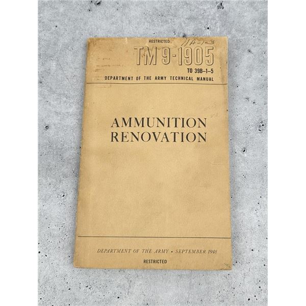 TM-9-1905 Ammunition Renovation