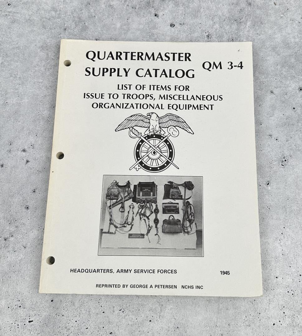WWII Quartermaster Supply Catalog QM 34 Reprint