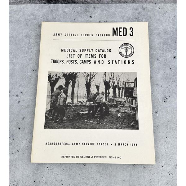 WW2 Army Medical Supply Catalog MED3 Reprint
